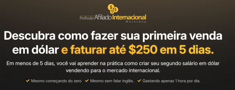 Workshop Profissão Afiliado Internacional vale a pena? É bom? Funciona?