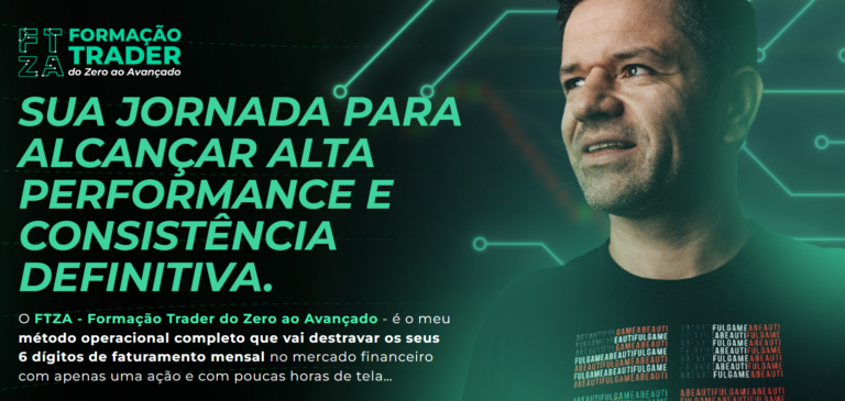 FTZA – Formação Trader do Zero ao Avançado vale a pena? É bom? Funciona?